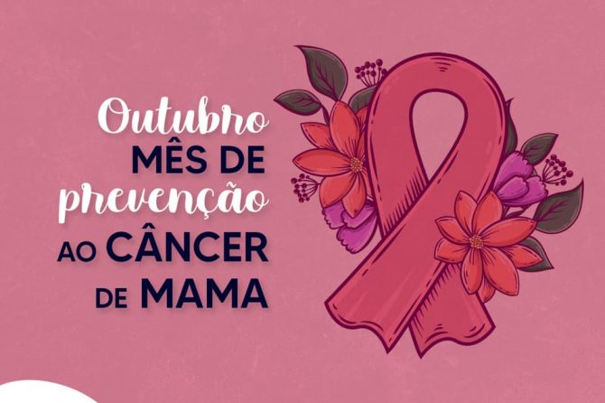 OUTUBRO: Mês de prevenção ao câncer de mama