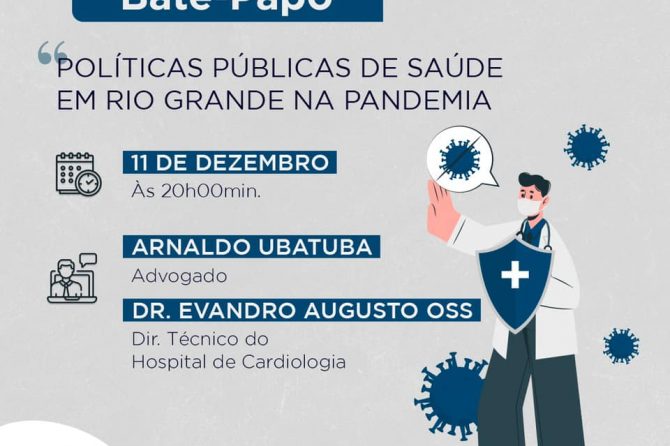 Dr. Evandro Augusto Oss participará de live sobre políticas públicas de saúde em Rio Grande durante a pandemia