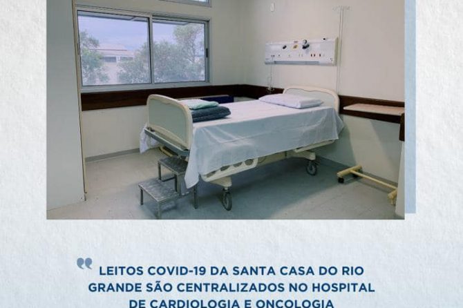 Leitos COVID-19 da Santa Casa do Rio Grande são centralizados no Hospital de Cardiologia e Oncologia