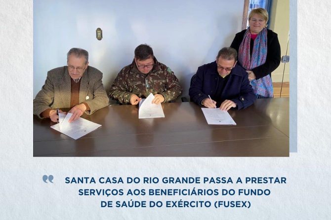 Santa Casa do Rio Grande passa a prestar serviços aos beneficiários do Fundo de Saúde do Exército (Fusex)