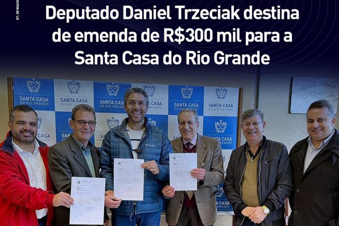 Deputado Daniel Trzeciak destina emenda de R$300 mil para a Santa Casa