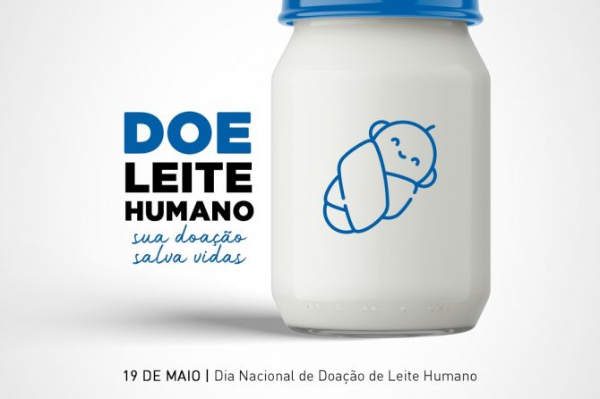 19.05 – Dia Nacional de Doação de Leite Humano