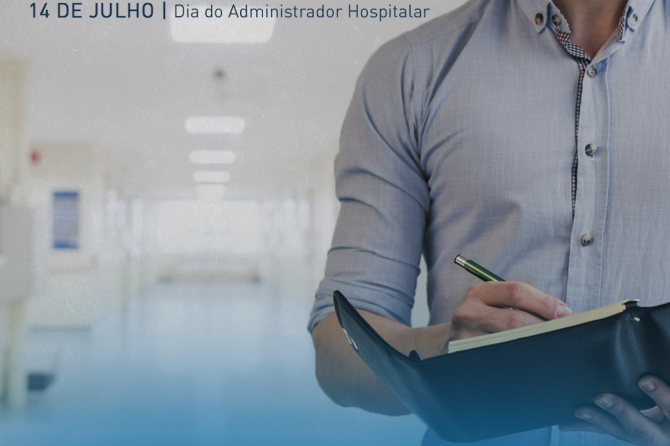 14.07 – Dia do Administrador Hospitalar