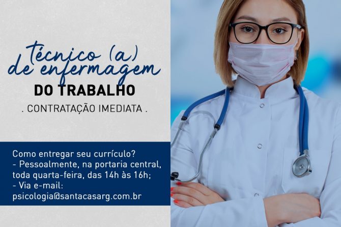 TEMOS VAGA: Técnico (a) de enfermagem do trabalho