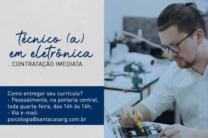 TEMOS VAGA: Técnico (a) em eletrônica