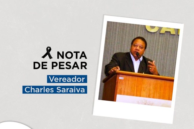 NOTA DE PESAR | Charles Saraiva