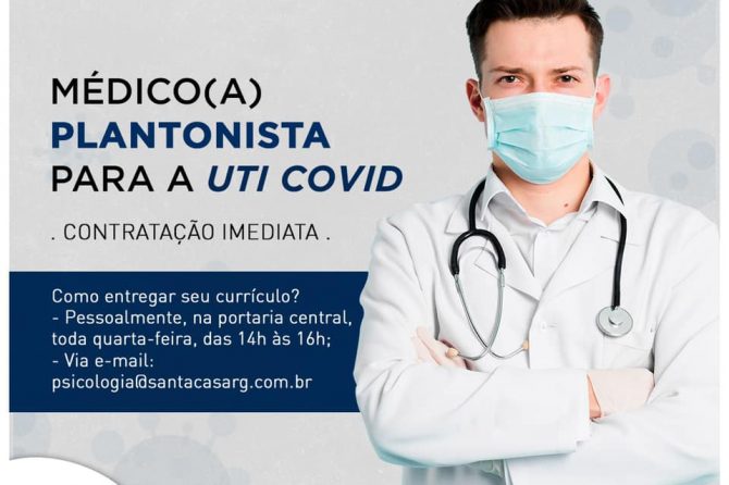 TEMOS VAGA | Médico (a) plantonista para UTI COVID