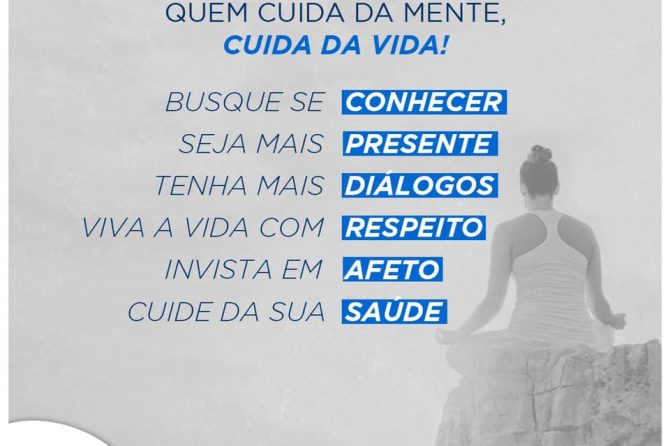 Quem cuida da mente, cuida da vida! | Janeiro Branco