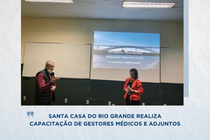 Santa Casa do Rio Grande realiza capacitação de gestores e adjuntos