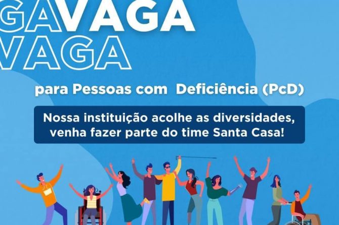 TEMOS VAGA: Para Pessoas com Deficiência (PcD)