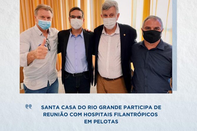 Santa Casa participa de reunião com hospitais filantrópicos em Pelotas