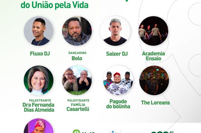 Confira as atrações do “União Pela Vida”