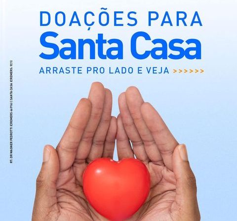 Doações para Santa Casa | De 13/02 a 27/02