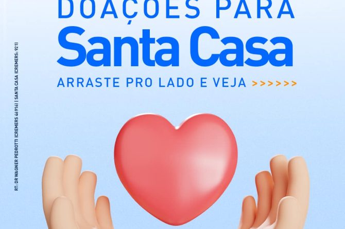 #Doações para a Santa Casa: 10/05 a 26/05