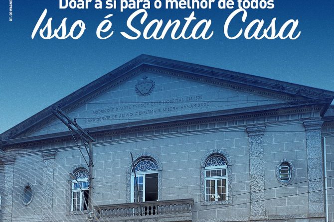 15.08 | Dia das Santas Casas de Misericórdia