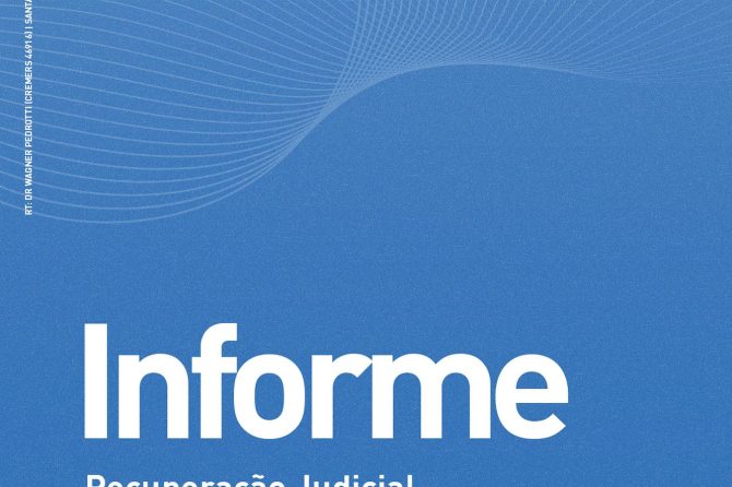 INFORME | Recuperação Judicial